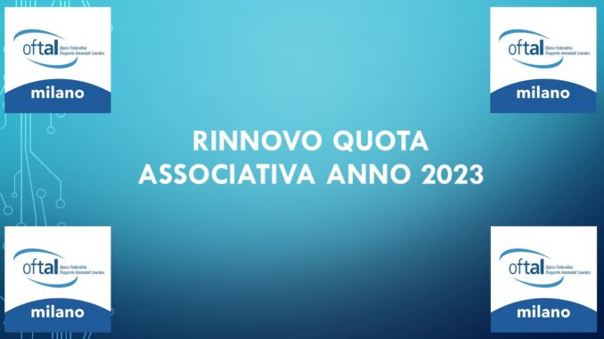 RINNOVO QUOTA ASSOCIATIVA ANNO 2023